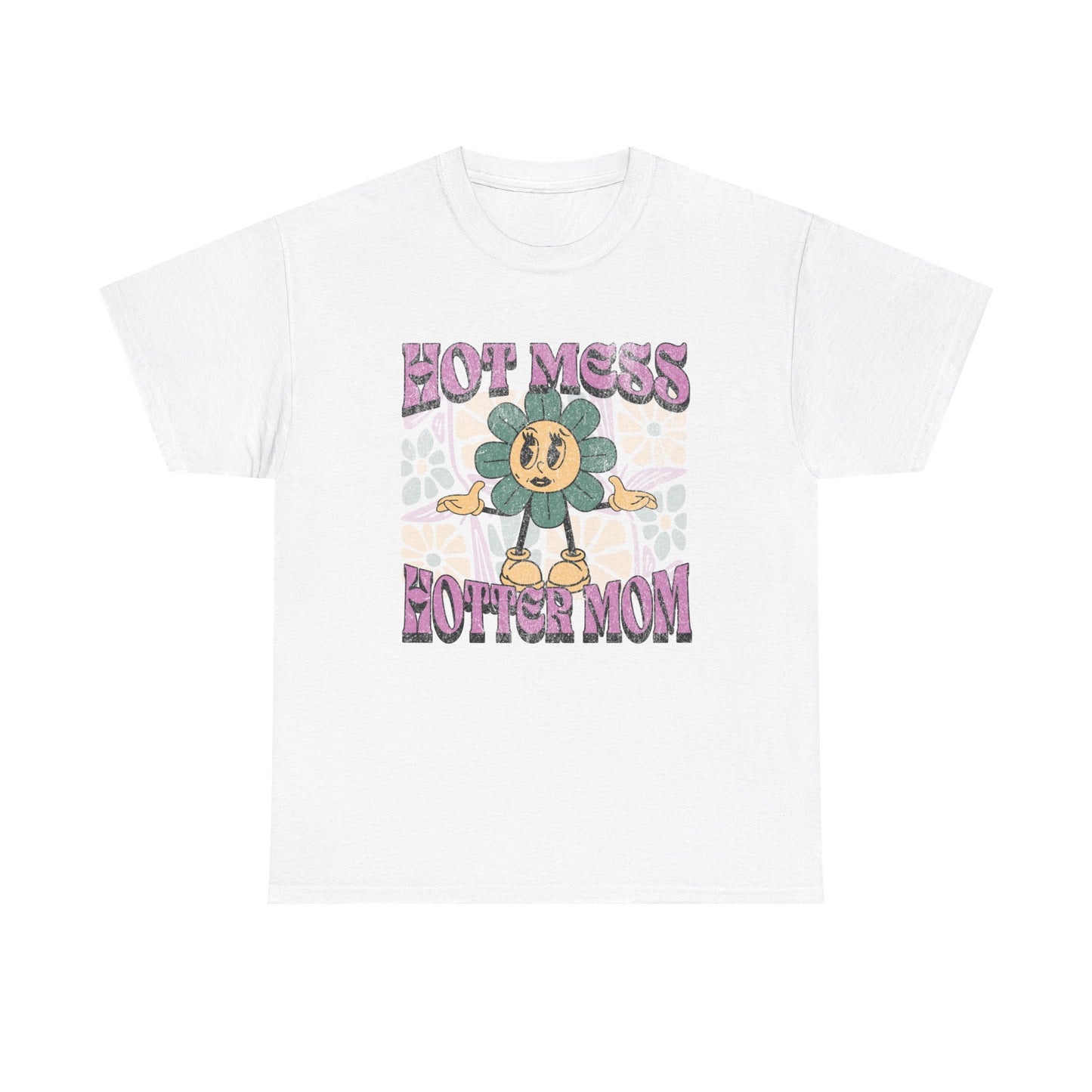 Hot Mom Shirt | Tshirt for Mom