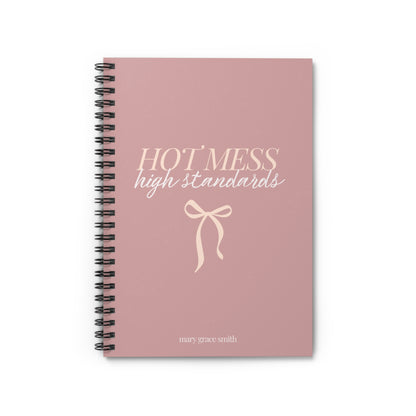Customizable Hot Mess, High Standards | Spiral Notebook