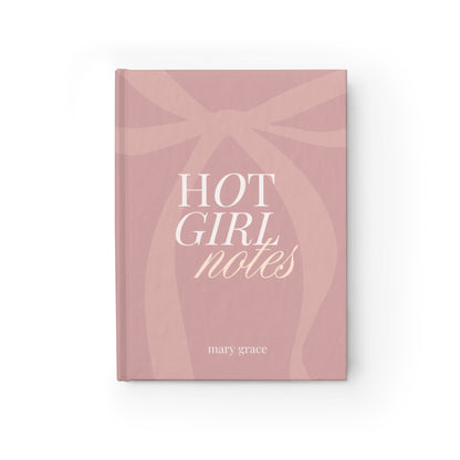 Hot Girl Notes | Customizable Hardcover Journal